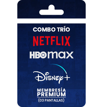 Trío: Netflix - Disney+ - HBO Max